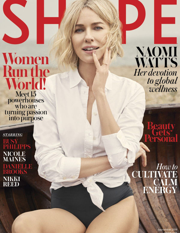Naomi Watts dans Shape Magazine, Septembre 2019
